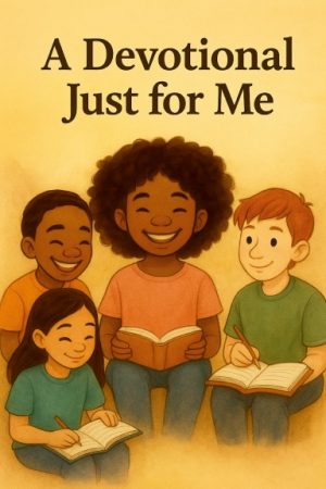 a devotional just for me