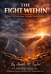The Fight Within: How I Overcame Sexual Immorality