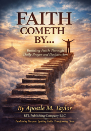 Faith Cometh By…